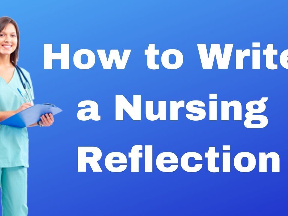 nursing reflective essay